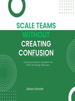 cover image of Scale Teams Without Creating Confusion